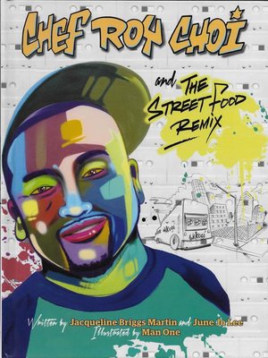 cover image of Chef Roy Choi and the Street Food Remix